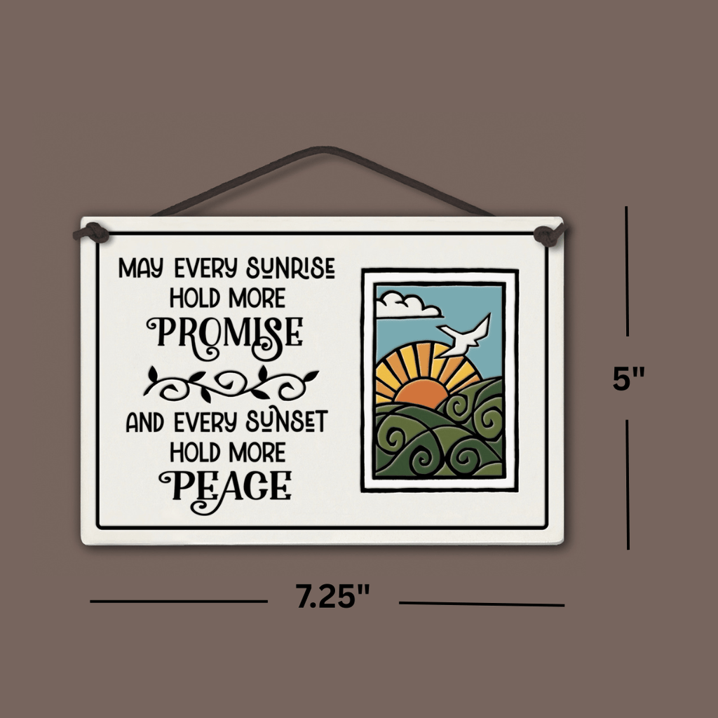 Sunrise Promise Sunset Peace Ceramic Quote Tile Hand Glazed
